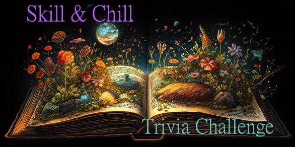 Skill & Chill Weekly Trivia Challenge